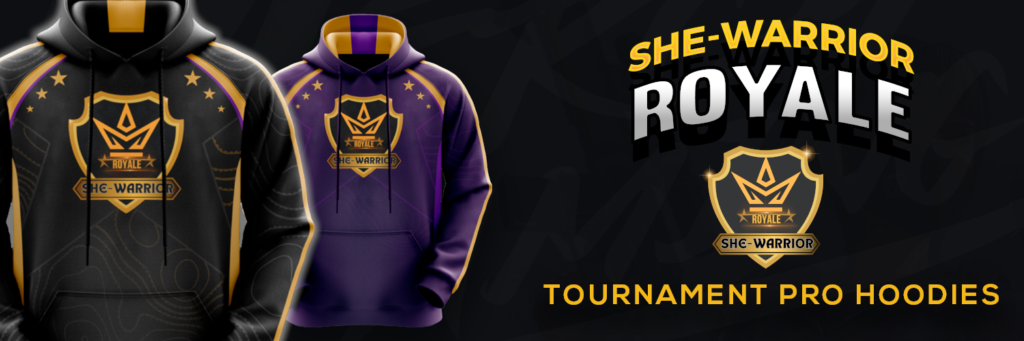 She Warrior Royale - Tournament Pro Hoodie